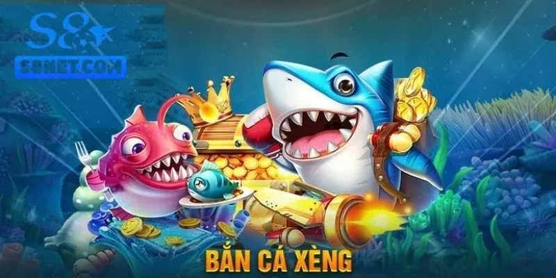 Bắn cá Xèng